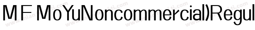 MF MoYuNoncommercial)Regular字体转换